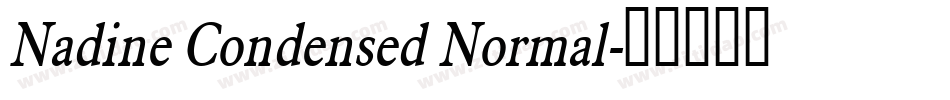 Nadine Condensed Normal字体转换